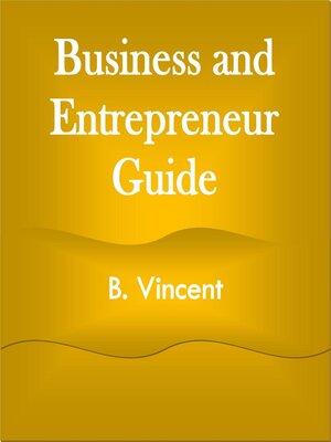 cover image of Business and Entrepreneur Guide